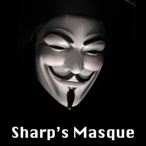 Sharp's Masque